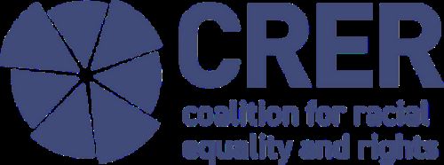 Coalition for Racial Equality and Rights (CRER)